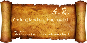 Andrejkovics Reginald névjegykártya